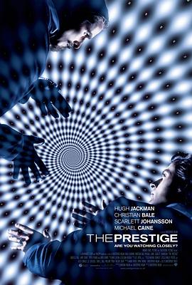 致命魔术 The Prestige[电影解说]